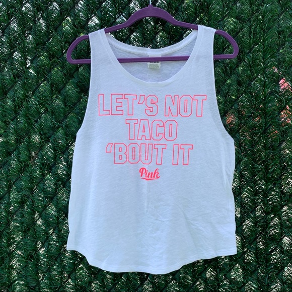 PINK Victoria’s Secret Let’s Not Taco ‘Bout It Muscle Tee in White/Pink - Small - Picture 1 of 17